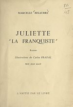 Download this eBook Juliette la franquiste