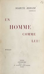 Télécharger le livre :  Un homme comme lui !