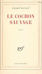 Télécharger le livre :  Le cochon sauvage
