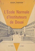 Télécharger le livre :  L'école normale d'instituteurs de Douai