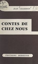 Télécharger le livre :  Contes de chez nous