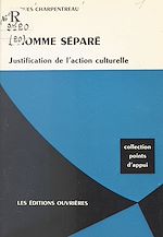 Télécharger le livre :  L'homme séparé