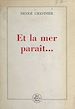Télécharger le livre :  Et la mer paraît