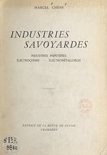 Télécharger le livre :  Industries savoyardes