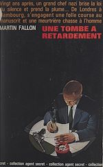 Télécharger le livre :  Une tombe à retardement