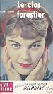 Télécharger le livre :  Le clos forestier
