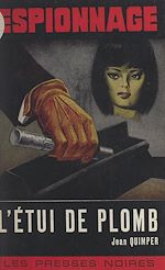 Télécharger le livre :  L'étui de plomb