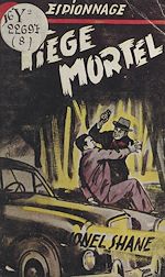 Télécharger le livre :  Piège mortel