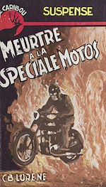 Télécharger le livre :  Meurtre à la spéciale motos
