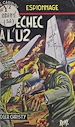 Télécharger le livre :  Échec à l'U2