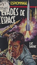 Télécharger le livre :  Évadé de l'espace