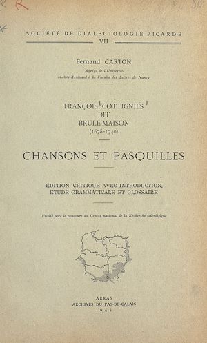 Téléchargez le livre :  François Cottignies, dit Brûle-Maison (1678-1740) : chansons et pasquilles