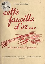 Télécharger le livre :  Cette faucille d'or...