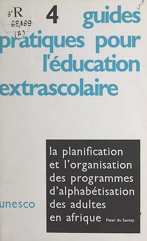 Download the eBook: La planification et l'organisation des programmes d'alphabétisation des adultes en Afrique