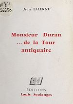 Télécharger le livre :  Monsieur Duran... de la Tour, antiquaire