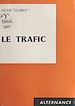 Télécharger le livre :  Le trafic