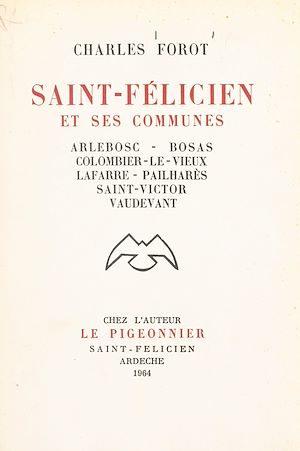 Téléchargez le livre :  Saint-Félicien et ses communes