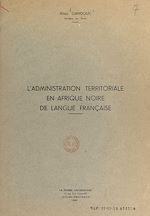 Télécharger le livre :  L'administration territoriale en Afrique noire de langue française