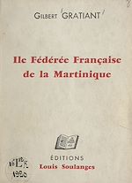 Télécharger le livre :  Île fédérée française de la Martinique
