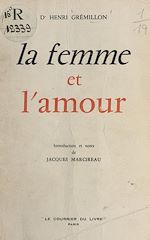 Télécharger le livre :  La femme et l'amour