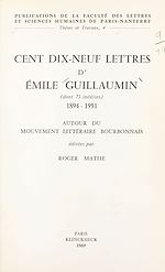 Télécharger le livre :  Cent dix-neuf lettres d'Émile Guillaumin, dont 73 inédites, 1894-1951