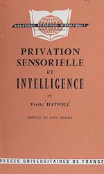 Télécharger le livre :  Privation sensorielle et intelligence