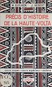 Télécharger le livre :  Précis d'histoire de la Haute-Volta
