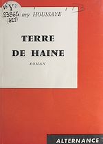 Download this eBook Terre de haine