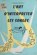 Télécharger le livre :  L'art d'interpréter les songes