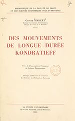 Télécharger le livre :  Des mouvements de longue durée Kondratieff