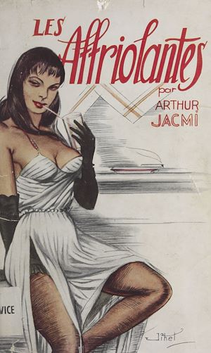 Téléchargez le livre :  Les affriolantes