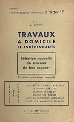Download this eBook Travaux à domicile et indépendants