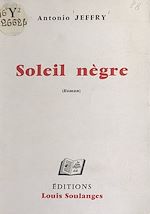 Télécharger le livre :  Soleil nègre