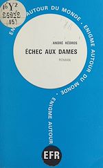 Télécharger le livre :  Échec aux dames