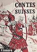 Télécharger le livre :  Contes Suisses
