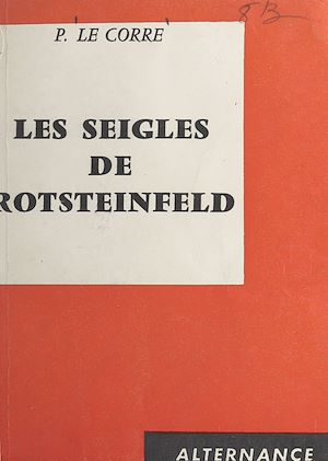 Téléchargez le livre :  Les seigles de Rotsteinfeld