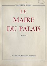 Télécharger le livre :  Le maire du palais