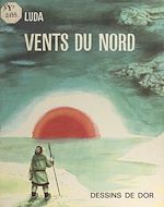 Télécharger le livre :  Vents du Nord