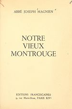 Télécharger le livre :  Notre vieux Montrouge