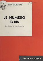 Download this eBook Le numéro 13 bis