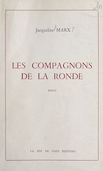 Télécharger le livre :  Les compagnons de la ronde