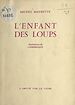 Télécharger le livre :  L'enfant des loups