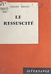 Télécharger le livre :  Le ressuscité