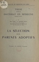 Télécharger le livre :  La sélection des parents adoptifs