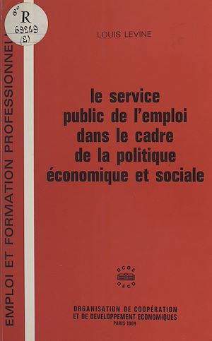 Download the eBook: Le service public de l'emploi dans le cadre de la politique économique et sociale