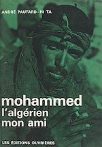 Télécharger le livre :  Mohammed l'Algérien, mon ami