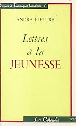 Télécharger le livre :  Lettres à la jeunesse