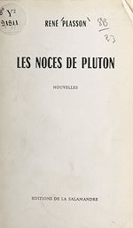 Télécharger le livre :  Les noces de Pluton