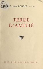 Télécharger le livre :  Terre d'amitié