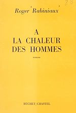 Télécharger le livre :  À la chaleur des hommes